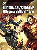 Superman/Shazam! The Return of Black Adam